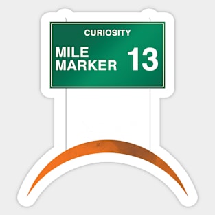 Curiosity: Mile Marker 13 Sticker